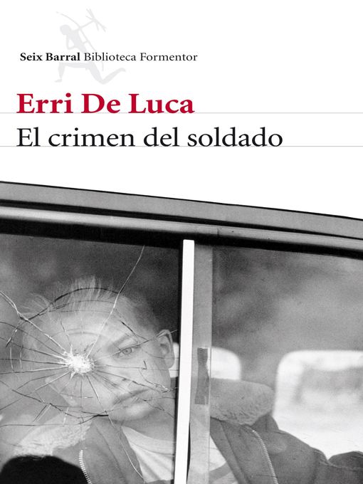 Title details for El crimen del soldado by Erri De Luca - Available